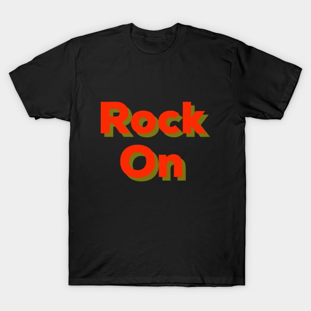 Rock On, 70s style, fancy dress, disco, glam rock Music design, Groovy T-Shirt by Style Conscious